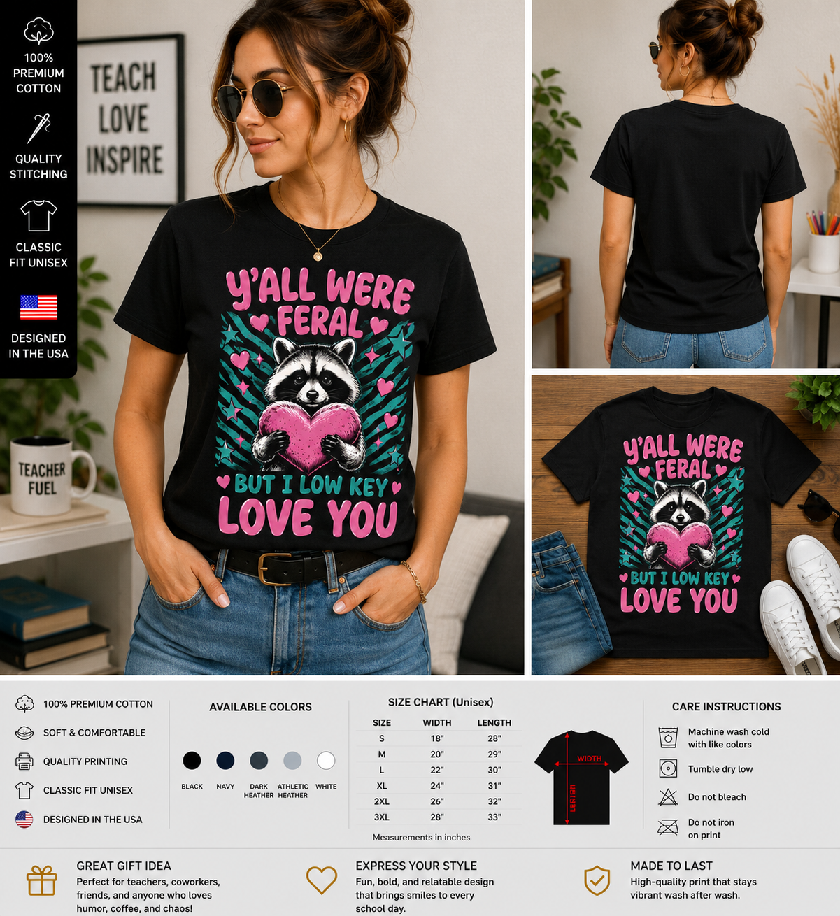 Y’all Were Feral But I Low Key Love You Cute Heart Raccoon Teacher T-Shirt