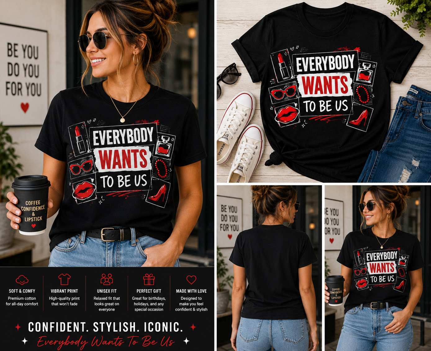 Everybody Wants To Be Us Shirt – Glam Fashion Graphic Tee