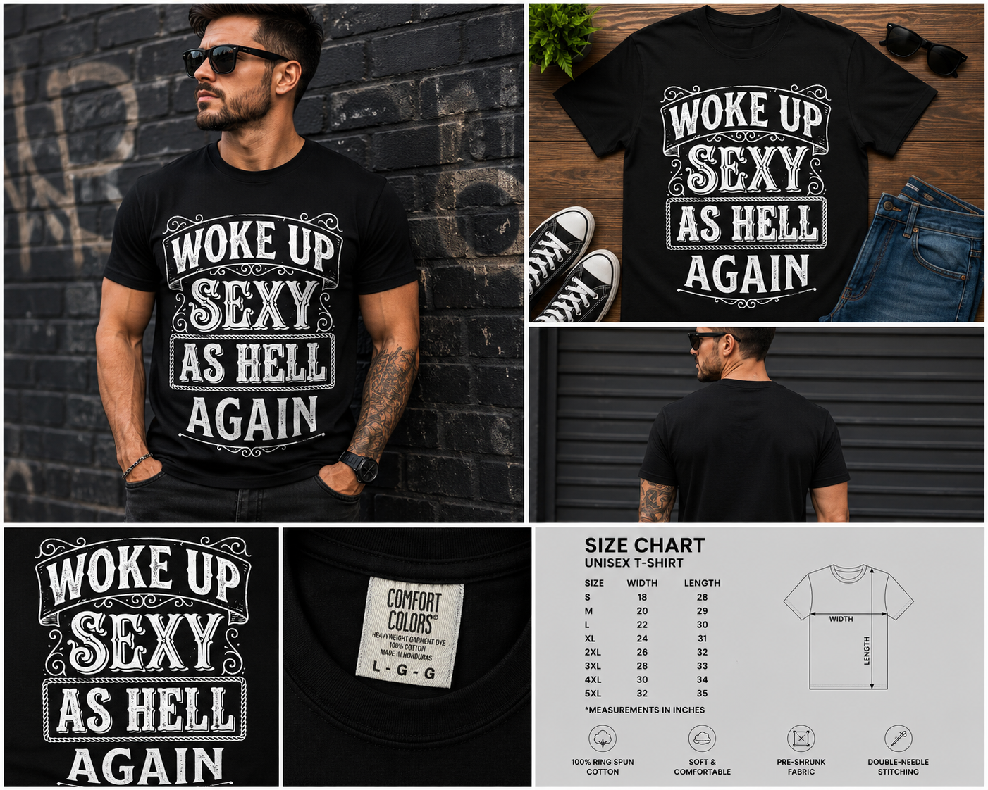 Woke Up Sexy As Hell Again Shirt – Funny Sarcastic Quote Graphic T-Shirt